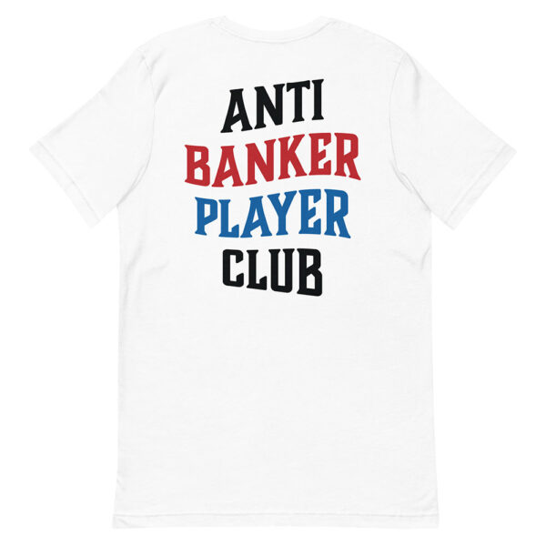 Anti Banker Player Club Shirt - White
